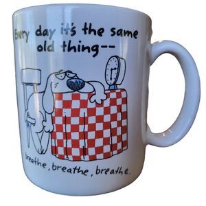 VINTAGE 1986 Shoebox Greetings Coffee Mug Every Day it's the Same Old Th…